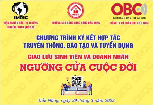 Thông tin báo chí Chương trình ký kết hợp tác truyền thông, đào tạo, tuyển dụng, và Chương trình Giao lưu sinh viên và Doanh nhân tại trường Cao đẳng Cộng đồng Đắk Nông